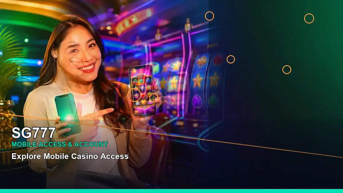 SG777 mobile app guide scene for Philippine users exploring online slots, account access, and safer play